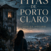 As fitas de Porto Claro - Capa Digital As fitas de Porto Claro