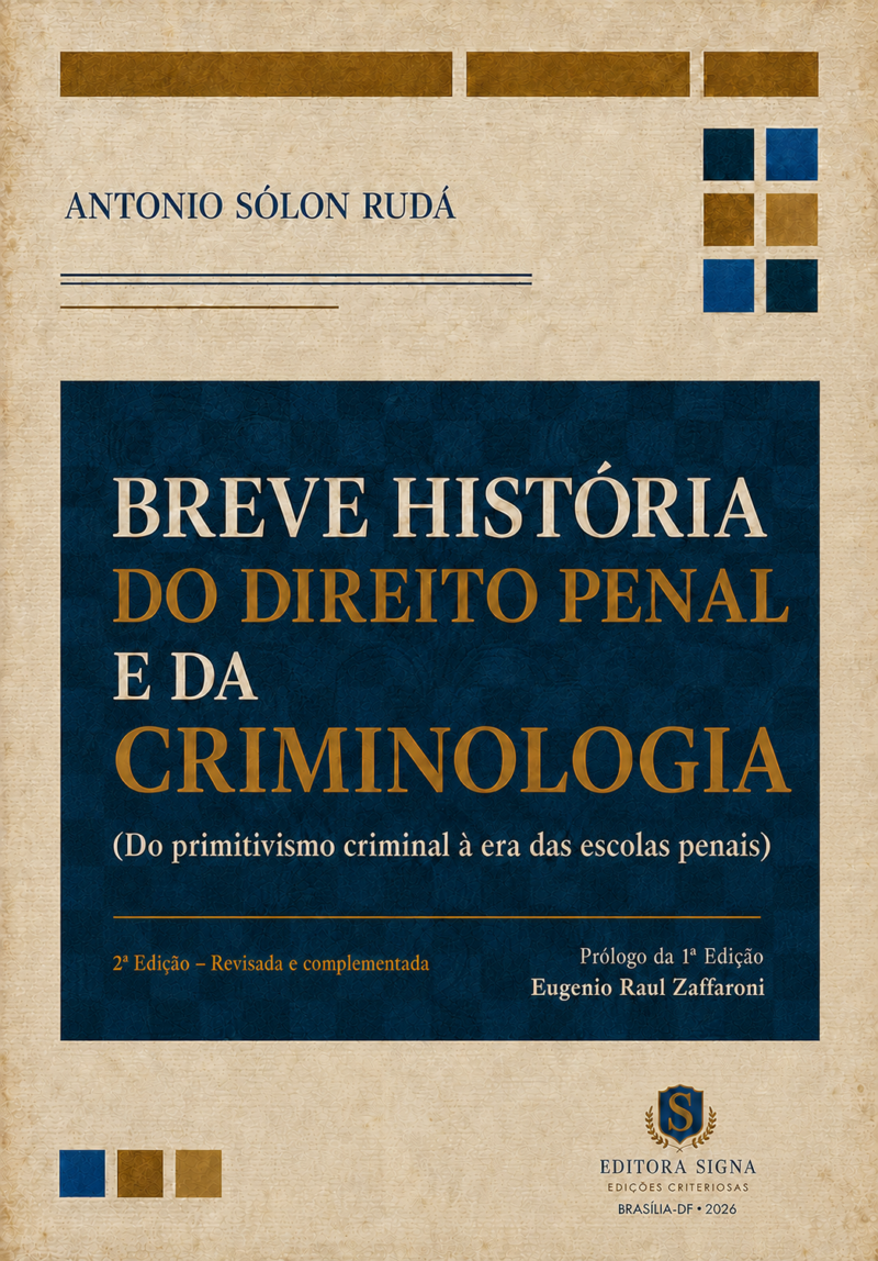 Breve história do DP e da Criminologia - 2ª Ed - Capa Digital Breve história do Direito Penal e da Criminologia