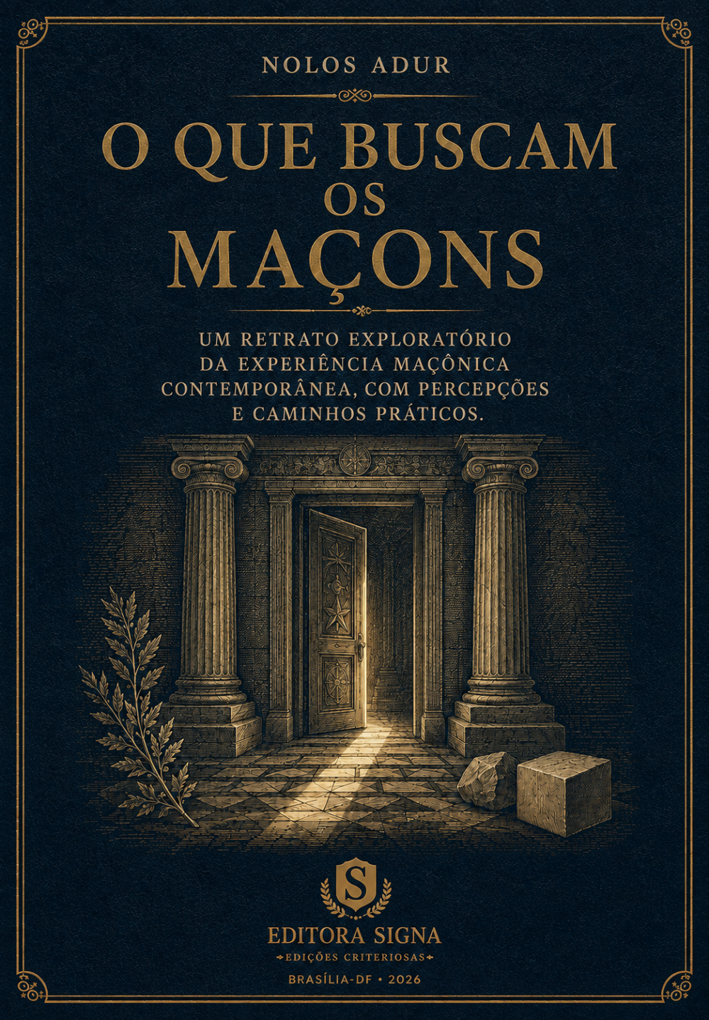 O que buscam os maçons